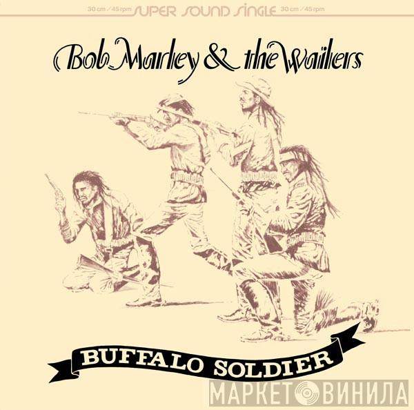  Bob Marley & The Wailers  - Buffalo Soldier