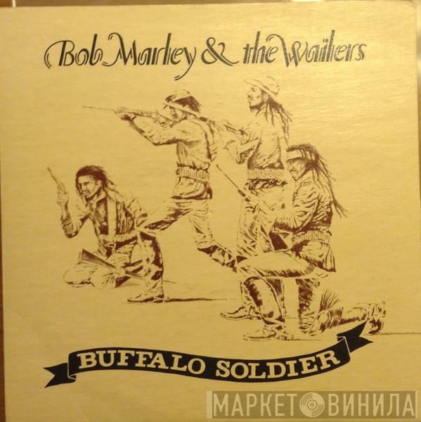  Bob Marley & The Wailers  - Buffalo Soldier