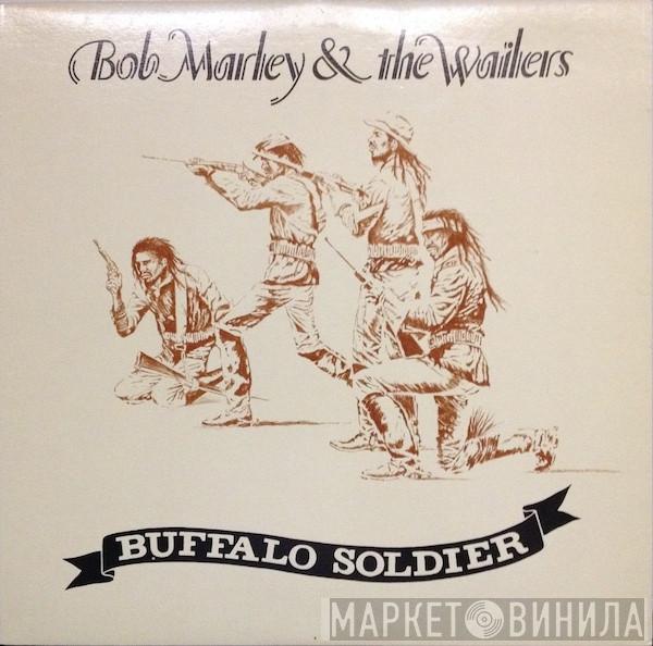  Bob Marley & The Wailers  - Buffalo Soldier