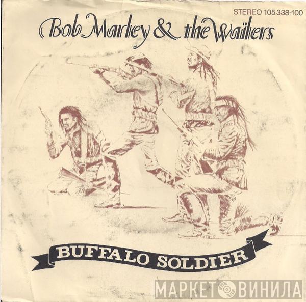 Bob Marley & The Wailers - Buffalo Soldier