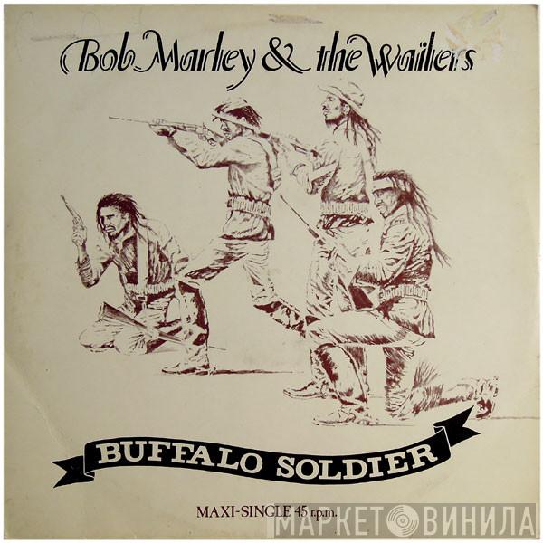  Bob Marley & The Wailers  - Buffalo Soldier