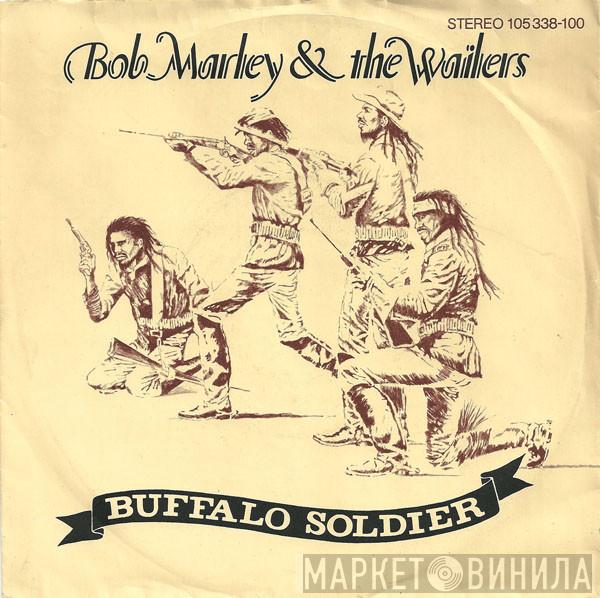  Bob Marley & The Wailers  - Buffalo Soldier