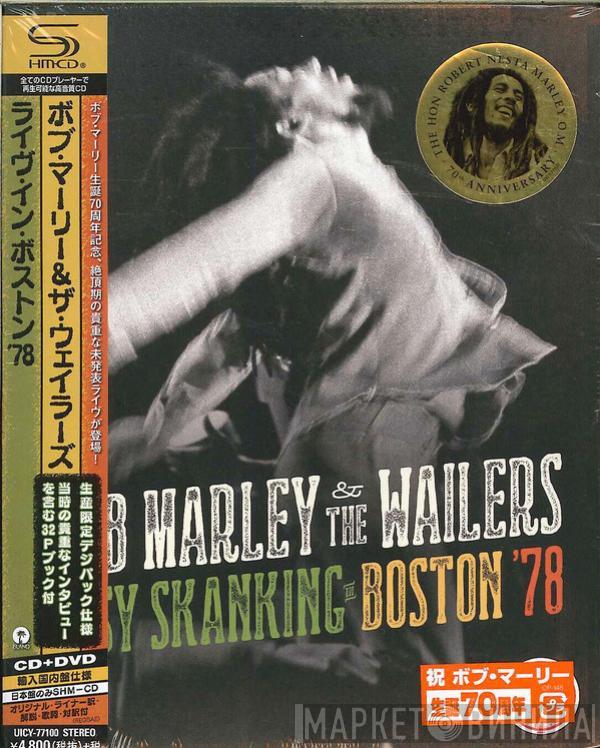  Bob Marley & The Wailers  - Easy Skanking In Boston '78