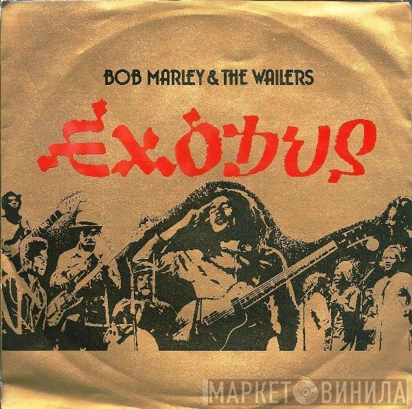  Bob Marley & The Wailers  - Exodus