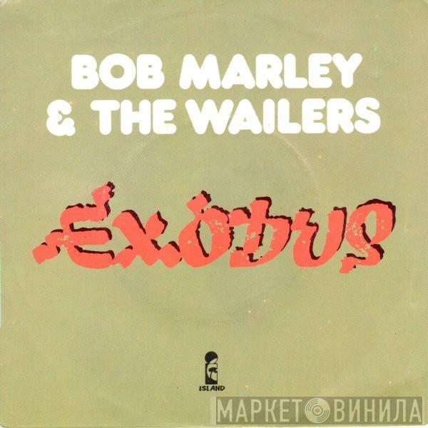  Bob Marley & The Wailers  - Exodus