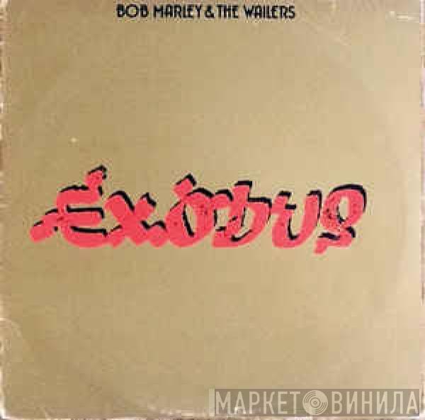  Bob Marley & The Wailers  - Exodus