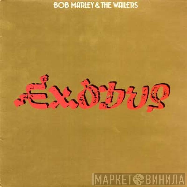  Bob Marley & The Wailers  - Exodus