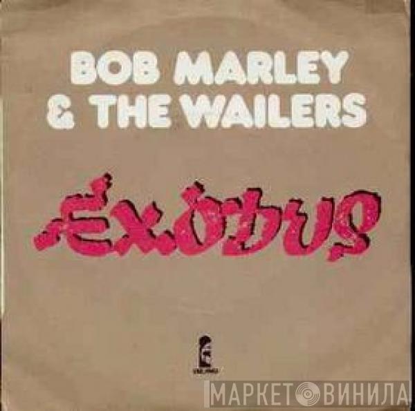  Bob Marley & The Wailers  - Exodus