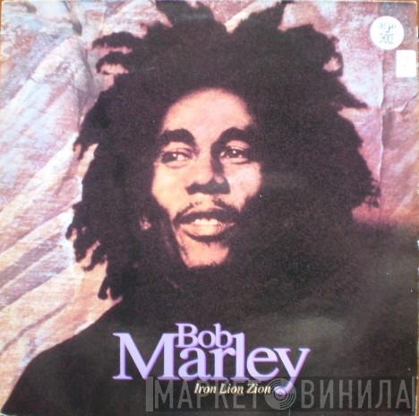 Bob Marley & The Wailers - Iron Lion Zion