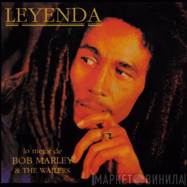  Bob Marley & The Wailers  - Leyenda (Lo Mejor De Bob Marley & The Wailers)