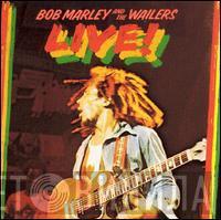 Bob Marley & The Wailers - Live!