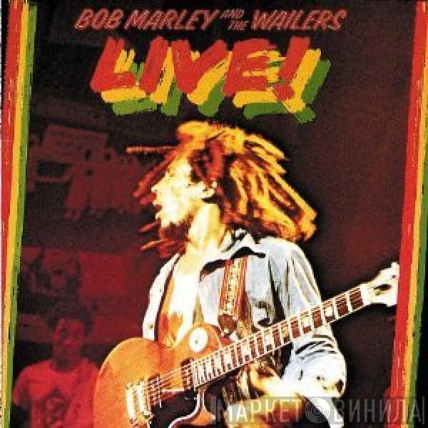  Bob Marley & The Wailers  - Live!