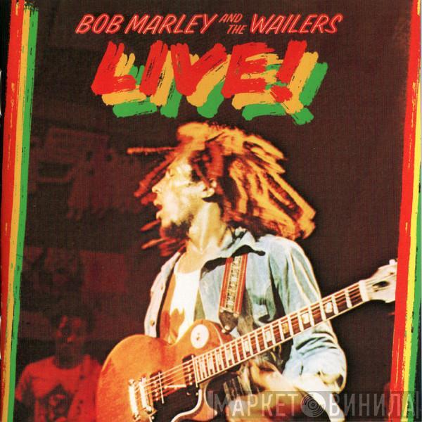 Bob Marley & The Wailers - Live!