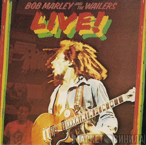  Bob Marley & The Wailers  - Live!