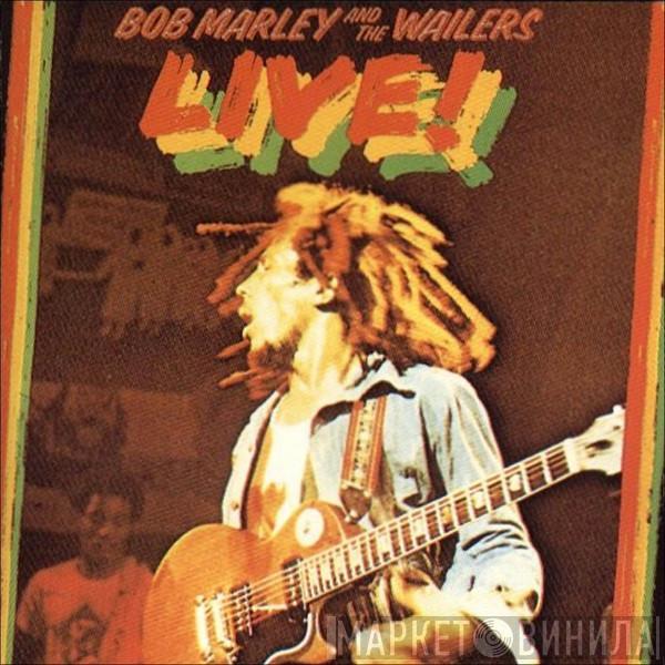 Bob Marley & The Wailers - Live!