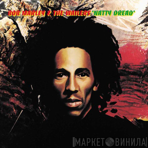  Bob Marley & The Wailers  - Natty Dread