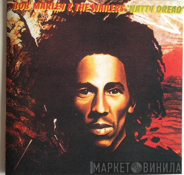  Bob Marley & The Wailers  - Natty Dread