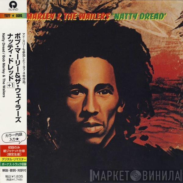  Bob Marley & The Wailers  - Natty Dread
