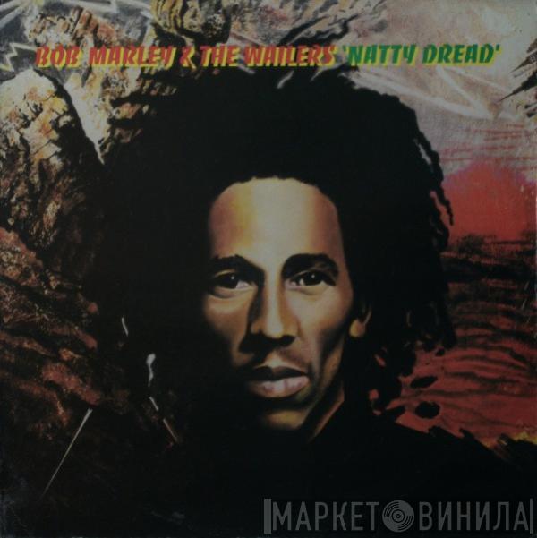  Bob Marley & The Wailers  - Natty Dread