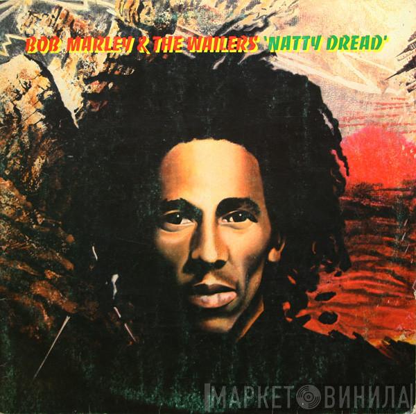  Bob Marley & The Wailers  - Natty Dread