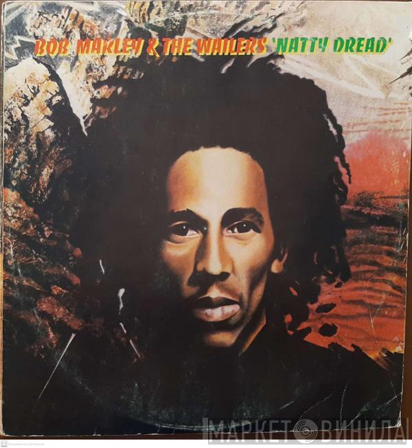  Bob Marley & The Wailers  - Natty Dread