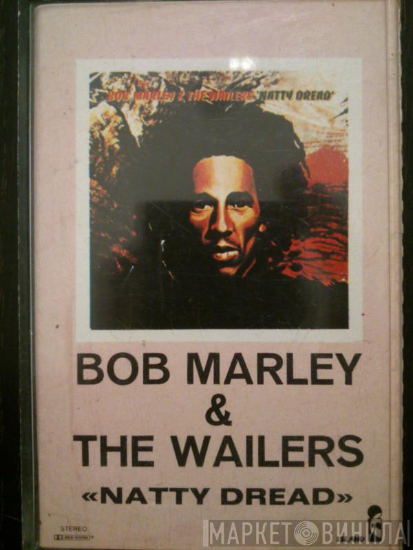  Bob Marley & The Wailers  - Natty Dread