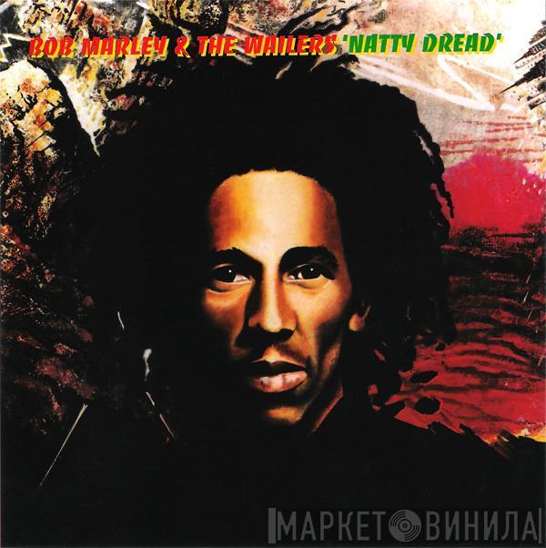  Bob Marley & The Wailers  - Natty Dread