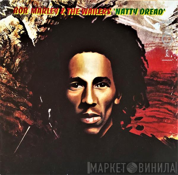  Bob Marley & The Wailers  - Natty Dread