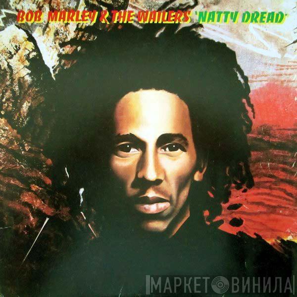  Bob Marley & The Wailers  - Natty Dread