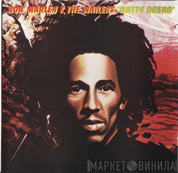  Bob Marley & The Wailers  - Natty Dread