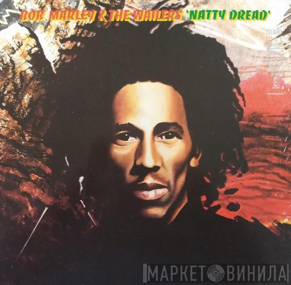  Bob Marley & The Wailers  - Natty Dread