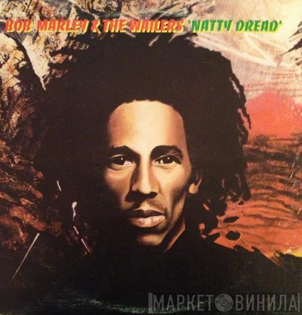  Bob Marley & The Wailers  - Natty Dread