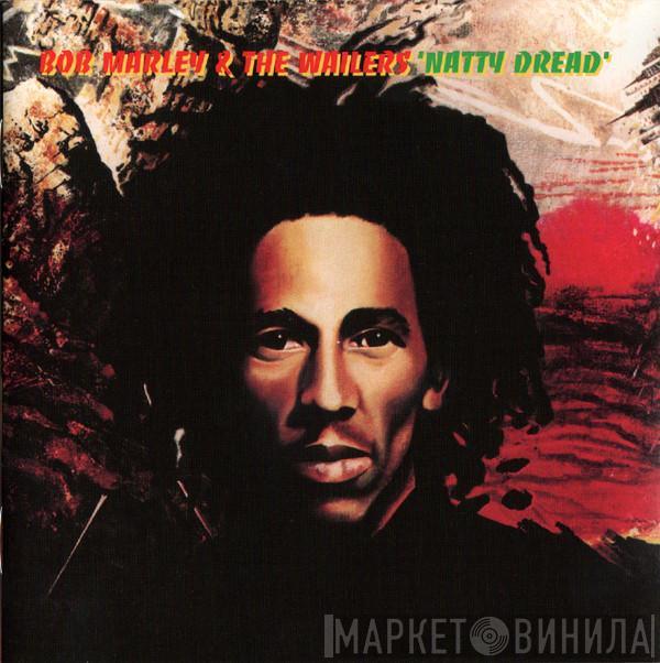  Bob Marley & The Wailers  - Natty Dread