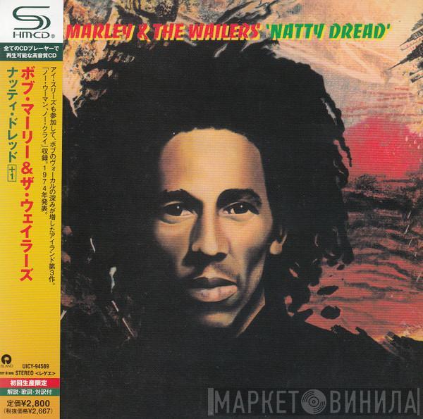  Bob Marley & The Wailers  - Natty Dread