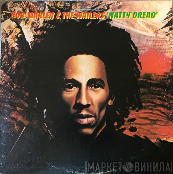  Bob Marley & The Wailers  - Natty Dread