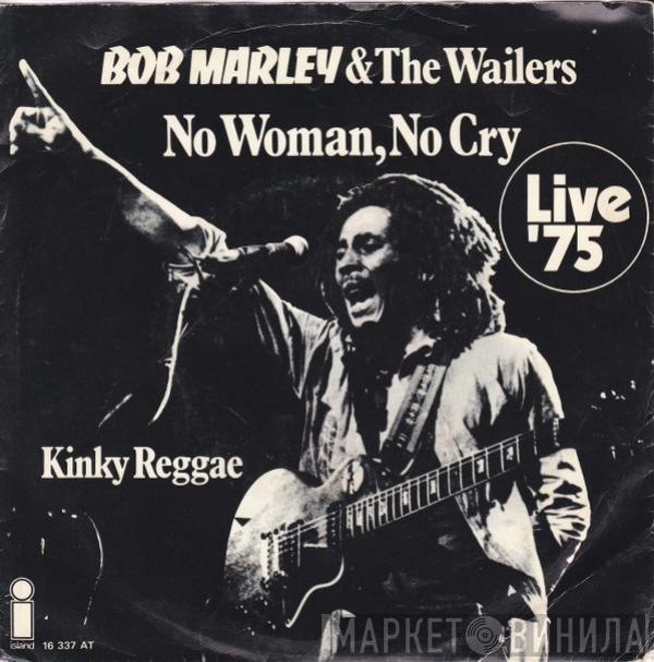  Bob Marley & The Wailers  - No Woman, No Cry (Live '75)
