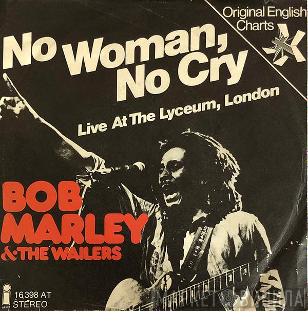  Bob Marley & The Wailers  - No Woman, No Cry (Live At The Lyceum, London)