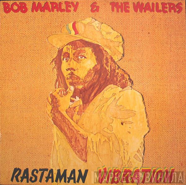  Bob Marley & The Wailers  - Rastaman Vibration