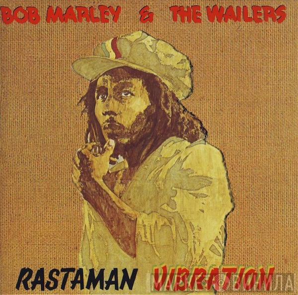  Bob Marley & The Wailers  - Rastaman Vibration