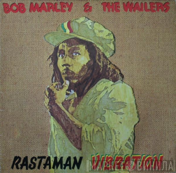  Bob Marley & The Wailers  - Rastaman Vibration