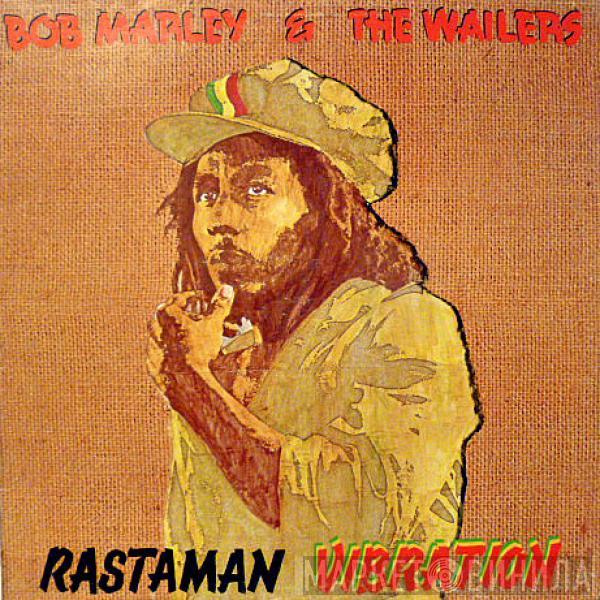  Bob Marley & The Wailers  - Rastaman Vibration