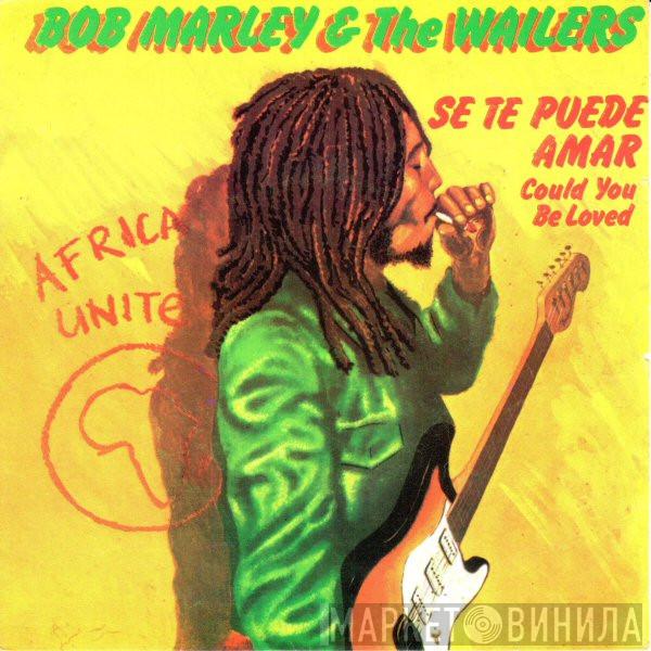 Bob Marley & The Wailers - Se Te Puede Amar = Could You Be Loved