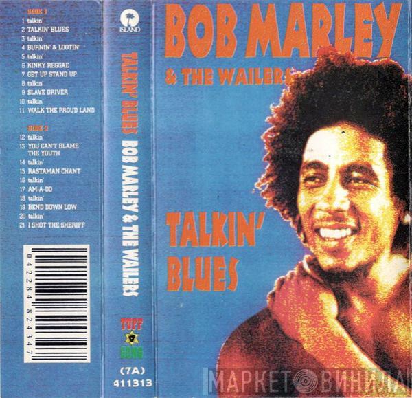 Bob Marley & The Wailers - Talkin' Blues