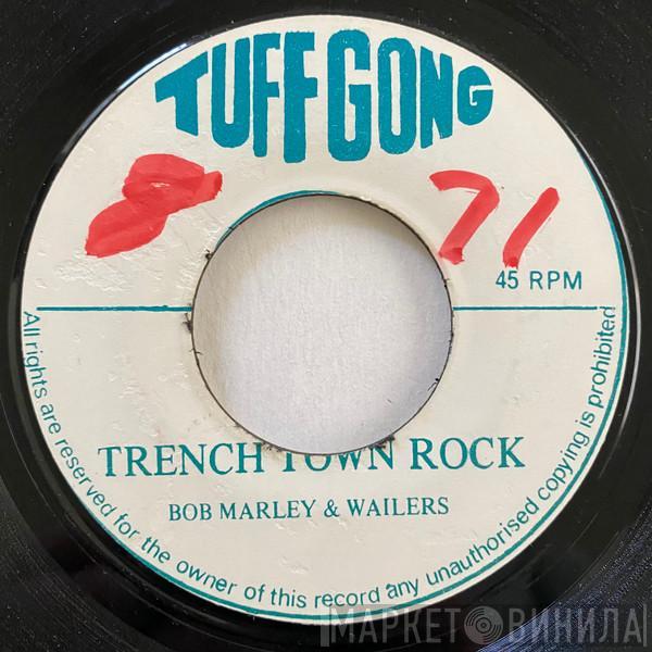  Bob Marley & The Wailers  - Trench Town Rock