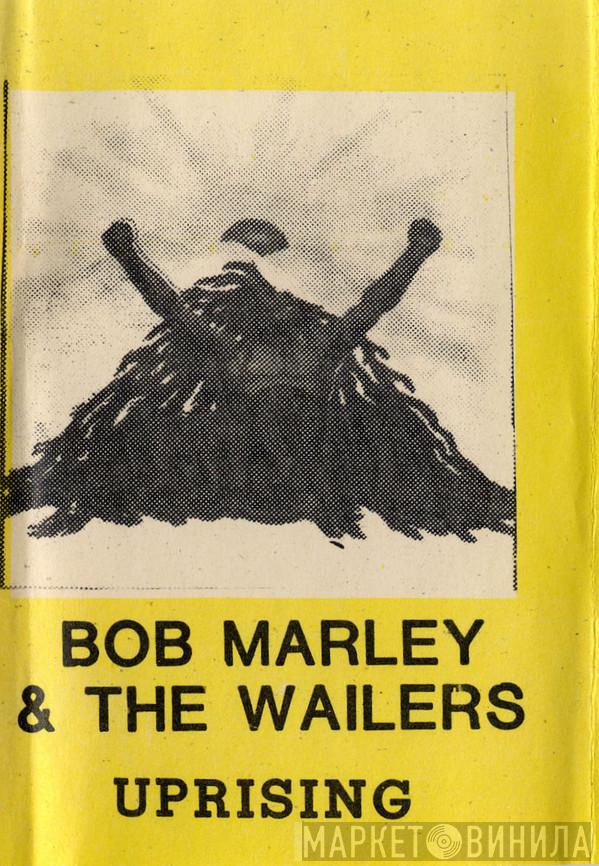  Bob Marley & The Wailers  - Uprising