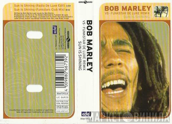 Bob Marley, Funkstar De Luxe - Sun Is Shining (Remix)