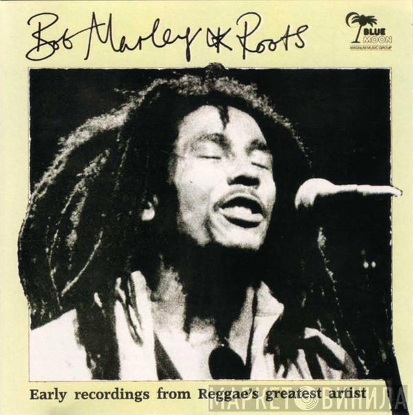  Bob Marley  - Roots