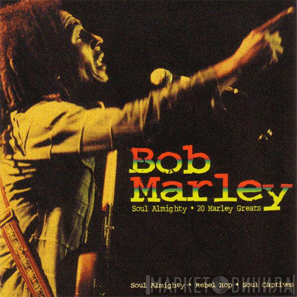 Bob Marley - Soul Almighty