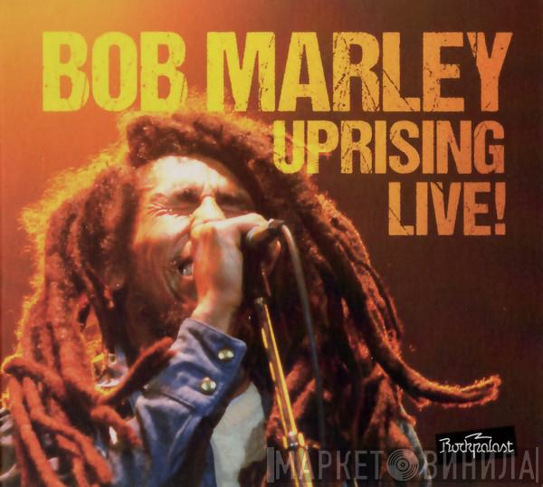 Bob Marley - Uprising Live!