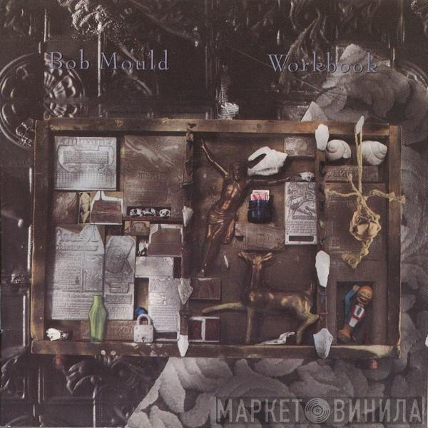 Bob Mould - Workbook
